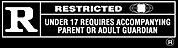 Restricted: Under 17 requires accompanying parent or legal guardian.